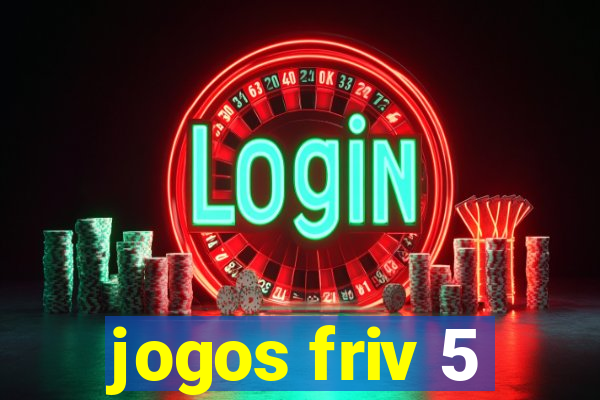 jogos friv 5